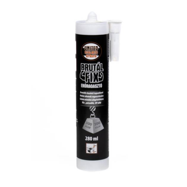 UNITED SEALANTS BRUTÁL FIX ERŐRAGASZTÓ 280ML - MS / HIBRID POLIMER, HIGH TACK 